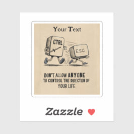 Personalisierte Motivierend Kontrolle Ihr Leben Aufkleber