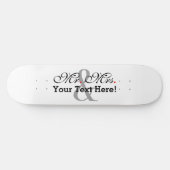 Personalisierte Mr. and Mrs Plus Anpassbare Farbe Skateboard (Horizontal)