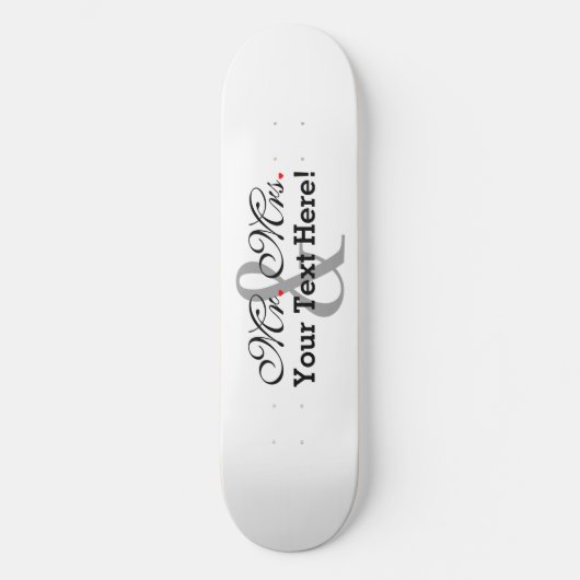 Personalisierte Mr. and Mrs Plus Anpassbare Farbe Skateboard (Vorderseite)