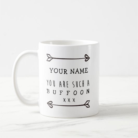 Personalisierte Mug - Buffoon - Funny Mug Kaffeetasse (Links)