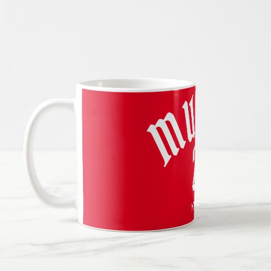 Personalisierte Münchner Rote Nummer und Name Kaffeetasse (Links)