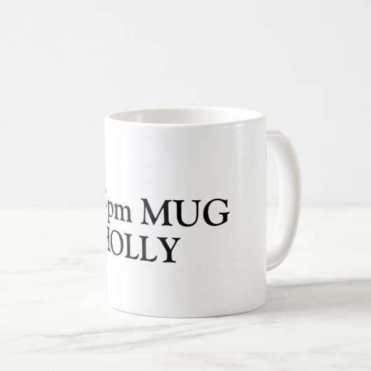 Personalisierte Namen auf Coffee Tasse. Bürotrinke Kaffeetasse (VorderseiteRechts)