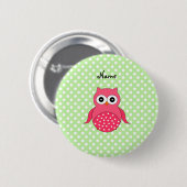 Personalisierte niedliche rosa Namenseule Button (Vorne & Hinten)