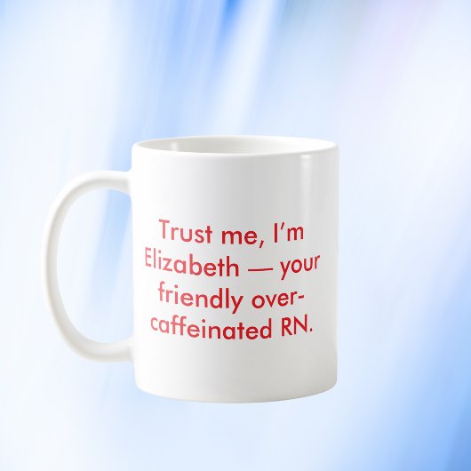 Personalisierte Nurse RN mit Individuelle Name und Kaffeetasse