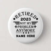 Personalisierte Pensionierung nicht mehr mein Prob Button (Vorderseite)