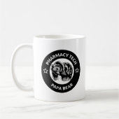Personalisierte Pharmacy Tech Papa Bear Kaffee Tas Kaffeetasse (Links)