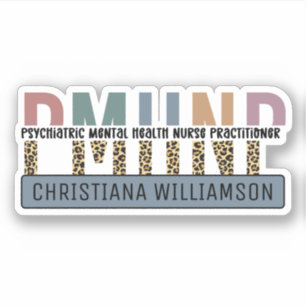 Personalisierte PMHNP Psychiatrische Psychiatrisch Aufkleber