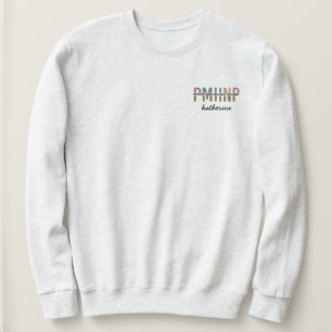 Personalisierte PMHNP Psychiatrische Psychiatrisch Sweatshirt
