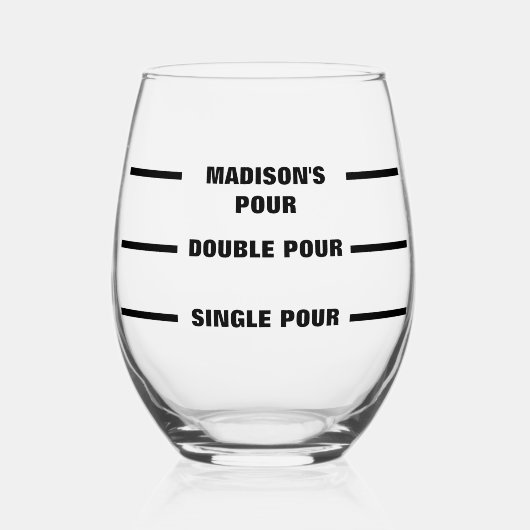 Personalisierte Pour Line Funny Weinglas Ohne Stiel (Vorderseite)