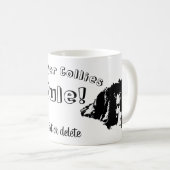 Personalisierte Regel für Colliese an den Grenzen Kaffeetasse (VorderseiteRechts)