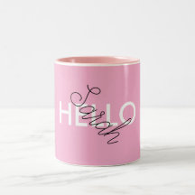 Personalisierte Rosa "Hello"-Tasse mit benutzerdef