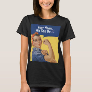 Personalisierte Rosie the Riveter Damen T-Shirts