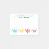Personalisierte Schmerz gespritzter Kunstlehrer Post-it Klebezettel (Vorderseite)
