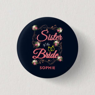 Personalisierte Schwester der Bachelorette Pink Button