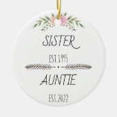 Personalisierte Schwester Tante Est Custom Year, B Keramik Ornament (Vorne)