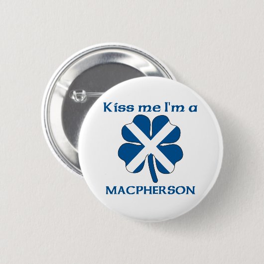 Personalisierte Scottish küssen mich, den ich Button (Vorne & Hinten)