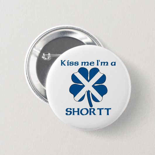 Personalisierte Scottish küssen mich, den ich Button (Vorne & Hinten)