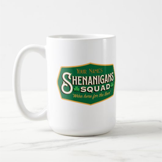 Personalisierte Shenanigans Squad-Tasse Kaffeetasse (Links)