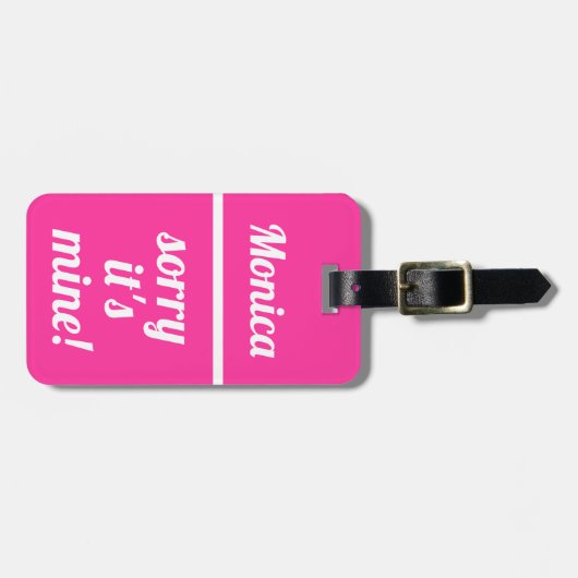 Personalisierte Sorry, dass ich| Neonrosa Gepäckanhänger (Vorderseite horizontal)