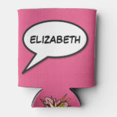 Personalisierte Sprechblase Rosa Spaß Modern Dosenkühler (Vorderseite)