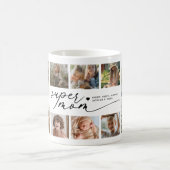 Personalisierte Super Mama 10 Foto-Collage Kaffeetasse (Mittel)