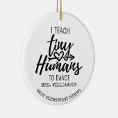 Personalisierte Tanzlehrerin Skripttypografie Keramik Ornament (Rechts)