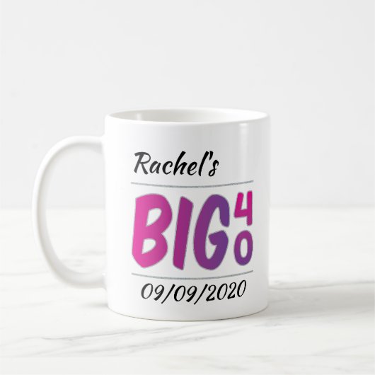 Personalisierte Tasse "Big 40" (Links)