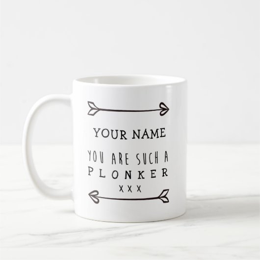 Personalisierte Tasse - Plonker - lustige Tasse (Links)