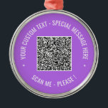 Personalisierte Textfarben für benutzerdefinierte Ornament Aus Metall<br><div class="desc">Benutzerdefinierte Farben - Ihre QR-Code-Scan Info Benutzerdefinierte Textfarben Personalisierte Werbegeschenke für Unternehmen oder Personal Moderne Geschenke - Hinzufügen von QR-Code - Bild oder Logo - Foto / Text - Name oder andere Informationen / Nachricht - Umgestalten und verschieben oder entfernen / Elemente hinzufügen - Bild / Text mit Anpassungstool. Wählen...</div>