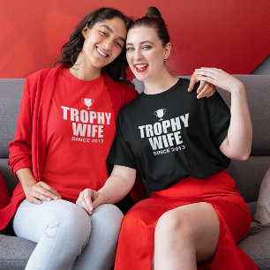 Personalisierte Trophäe-Ehefrau T-Shirt