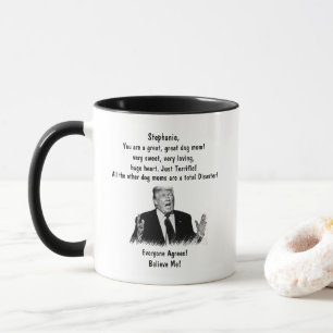 Personalisierte Trump-Tasse für Hunde-Mama Fügen Tasse