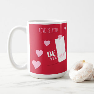 Personalisierte Valentinische Liebe ist du, bleib Kaffeetasse