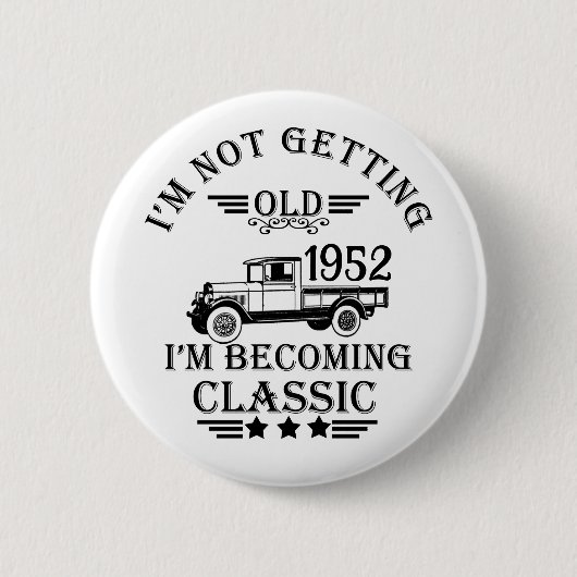 Personalisierte Vintage Geburtstagsgeschenkidee Button (Vorderseite)