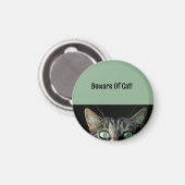 Personalisierte Vorsicht vor Katzengrün Magnet (Vorderseite/Rückseite)