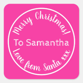 Personalisierte Weihnachten aus Santa Hot Pink Quadratischer Aufkleber