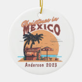 Personalisierte Weihnachten in Mexiko Beach Urlaub Keramik Ornament (Vorne)