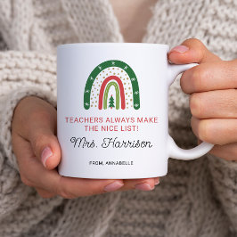 Personalisierte Weihnachtslehrer Rainbow Nice List Kaffeetasse