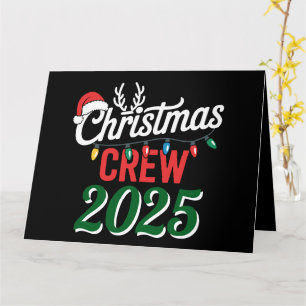 Personalisierte Weihnachtszeit Crew 2025 Weihnacht Karte
