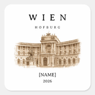 Personalisierte Wien Hofburg | Name & Jahr Quadratischer Aufkleber