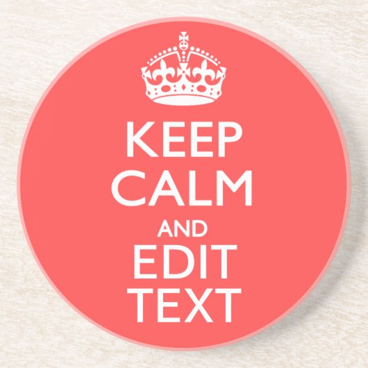 Personalisierten BEHALT CALM und haben Sie Ihren T Untersetzer (Vorne)