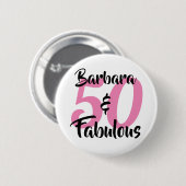 Personalisierter 50 & Fabulous Geburtstags-Button- Button (Vorne & Hinten)