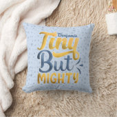 Personalisierter ADD-NAME Tiny, aber Mighty Yellow Kissen (Decke)