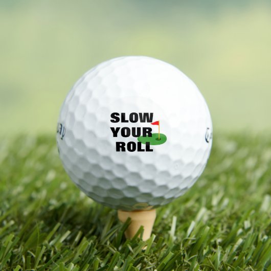 personalisierter Anruf "Slow your Roll" Golfball (Insitu T-Shirt)