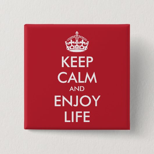 Personalisierter BEHALT CALM UND GENIESSEN DAS LEB Button (Vorderseite)