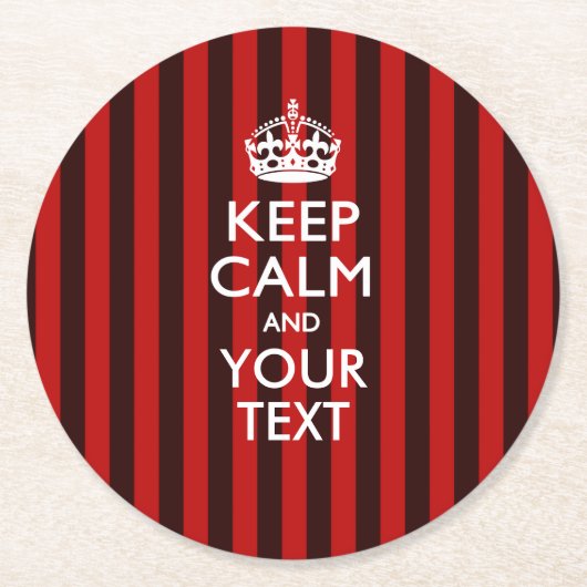 Personalisierter BEHALTEN CALM und Ihr Text auf Ro Runder Pappuntersetzer (Vorderseite)