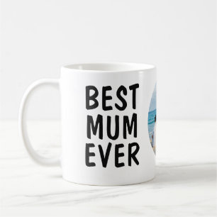 Personalisierter Best Mum Ever Becher mit Foto Kaffeetasse