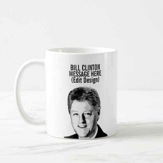 Personalisierter Bill Clinton Kaffeetasse (Links)