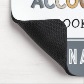 Personalisierter Buchhalter — Funny Phantastisch A Mousepad (Ecke)