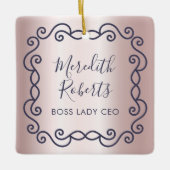 Personalisierter Chef der Boss Lady Blush Metallic Keramikornament (Vorderseite)