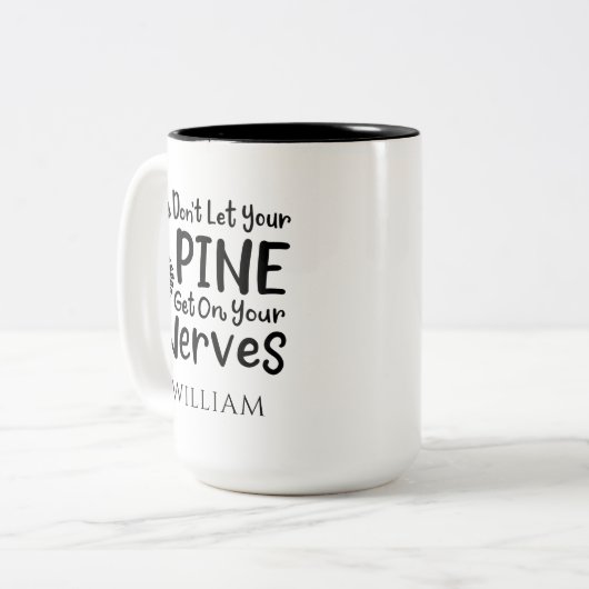 Personalisierter Chiropraktor Lasse keine Wirbelsä Zweifarbige Tasse (Vorderseite Links)